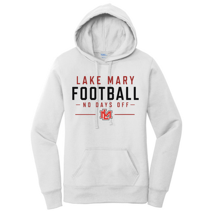 No Days Off Ladies Hoodie