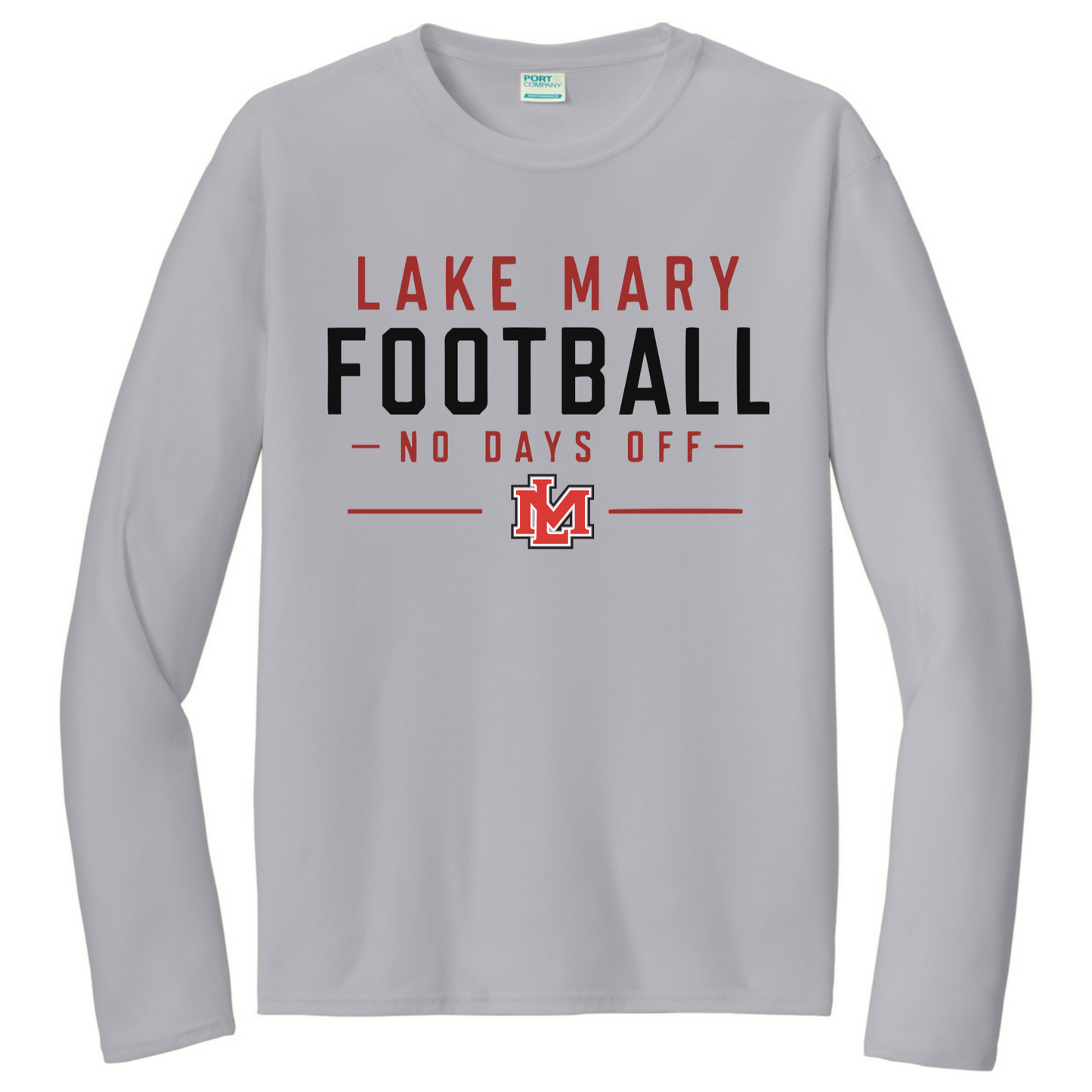 No Days Off  Long Sleeve